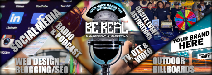 Be Real Management Advertising Blog - Buzz On Media - Be Real Management